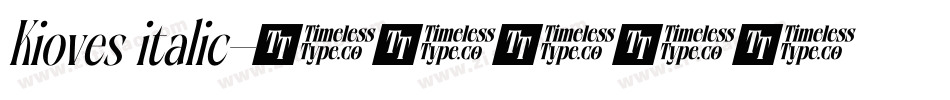 Kioves italic字体转换